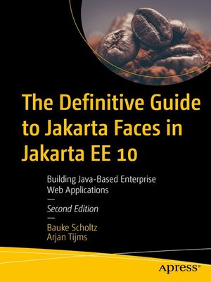 cover image of The Definitive Guide to Jakarta Faces in Jakarta EE 10